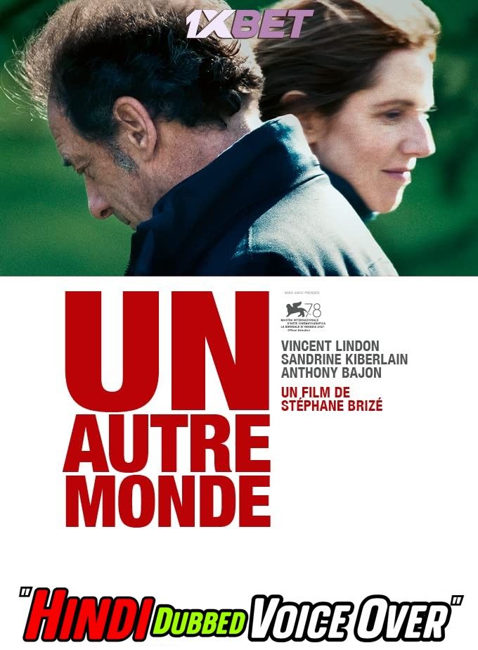 Un autre monde (2022) Hindi [Voice Over] Dubbed CAMRip download full movie